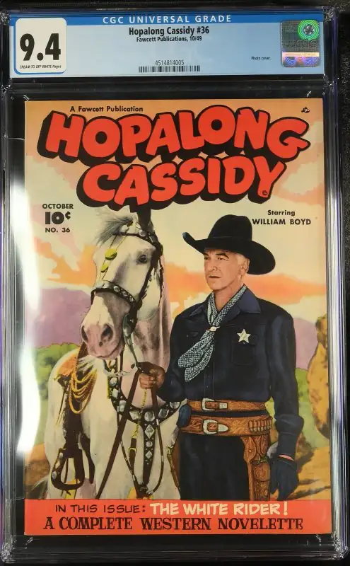 Hopalong Cassidy #36 (Fawcett Publications, 1949), CGC 9.4 graded comic book, Universal Blue label — front cover in its holder