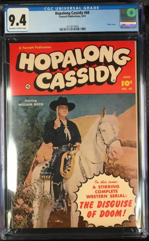 Hopalong Cassidy #68 (Fawcett Publications, 1952), CGC 9.4 graded comic book, Universal Blue label — front cover in its holder