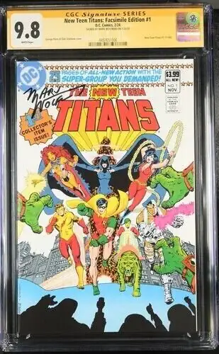 New Teen Titans: Facsimile Edition #1 (DC Comics, 2024), CGC 9.8 graded comic book, Signature Series label — front cover in its holder