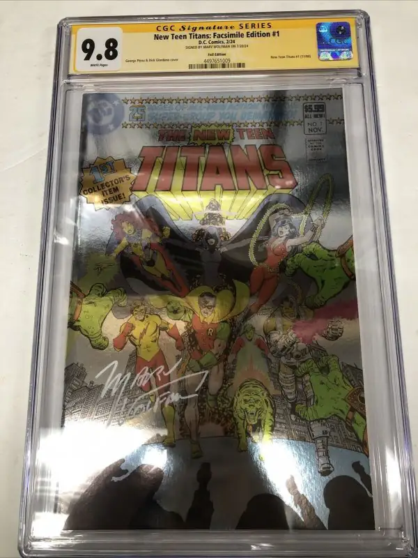 New Teen Titans: Facsimile Edition #1 (DC Comics, 2024), CGC 9.8 graded comic book, Signature Series label — front cover in its holder