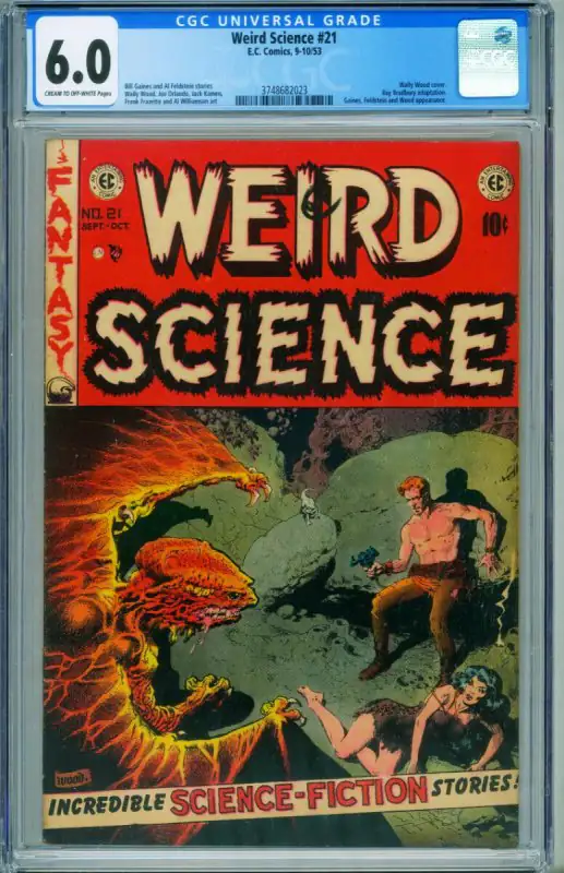 Weird Science #21 (EC Comics, 1953), CGC 6.0 graded comic book, Universal Blue label — front cover in its holder